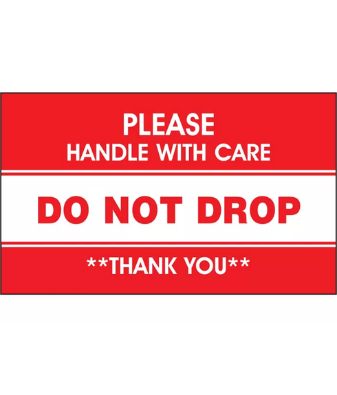 Uline "Please Handle with Care/Do Not Drop/Thank You" Label - 3 x 5" - 500/roll